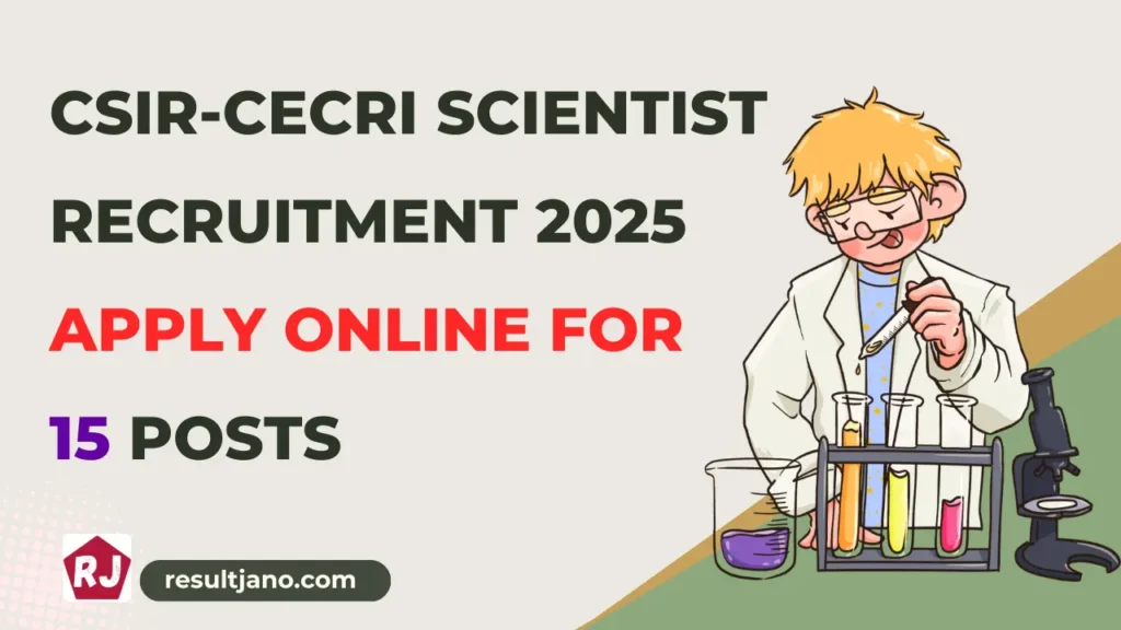 CSIR-CECRI Scientist Recruitment 2025