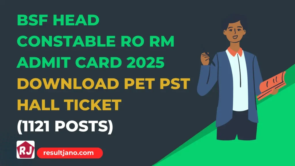 BSF Head Constable RO RM Admit Card 2025