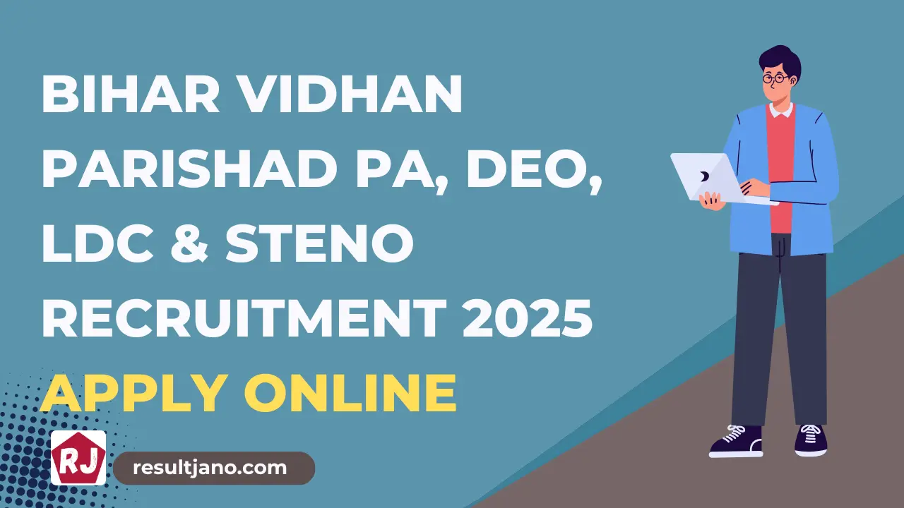 Bihar Vidhan Parishad PA, DEO, LDC & Steno Recruitment