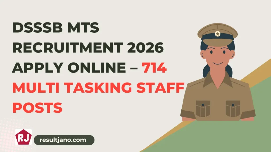 DSSSB MTS Recruitment 2026 Apply Online – 714 Multi Tasking Staff Posts