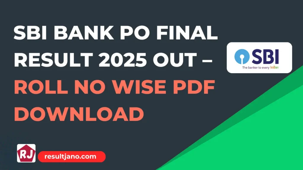 SBI Bank PO Final Result 2025 OUT