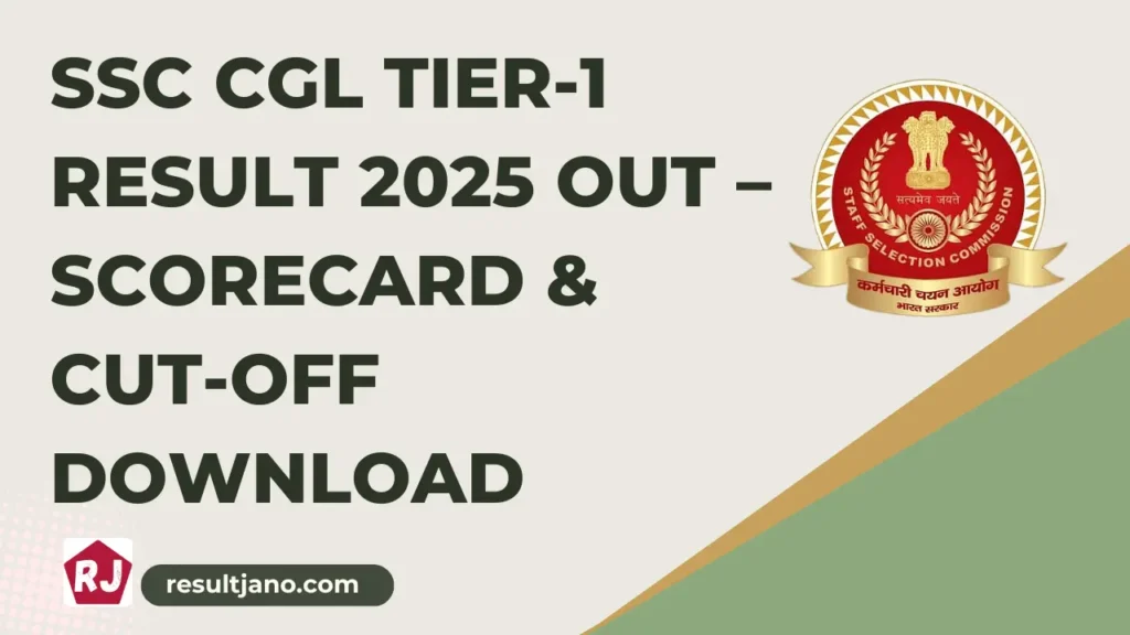 SSC CGL Tier-1 Result 2025 Out – Scorecard & Cut-Off Download
