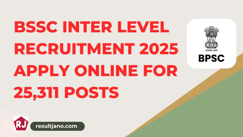 BSSC Inter Level Recruitment 2025 Apply Online for 25,311 Posts
