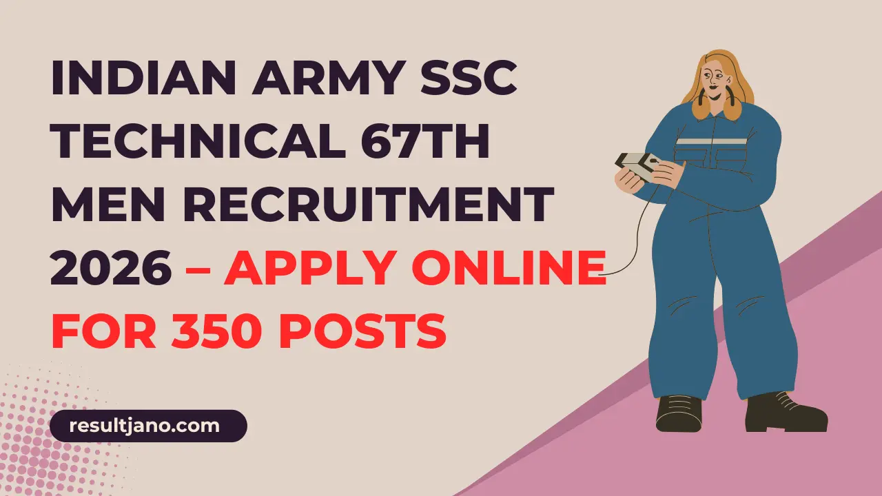 Indian Army SSC Technical 67th Men Recruitment 2026
