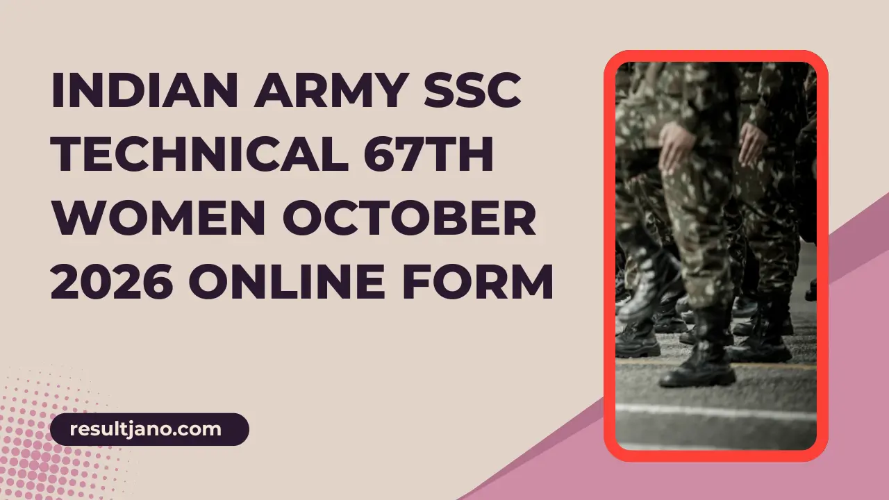 Indian Army SSC Technical 67th Women October 2026 Online Form
