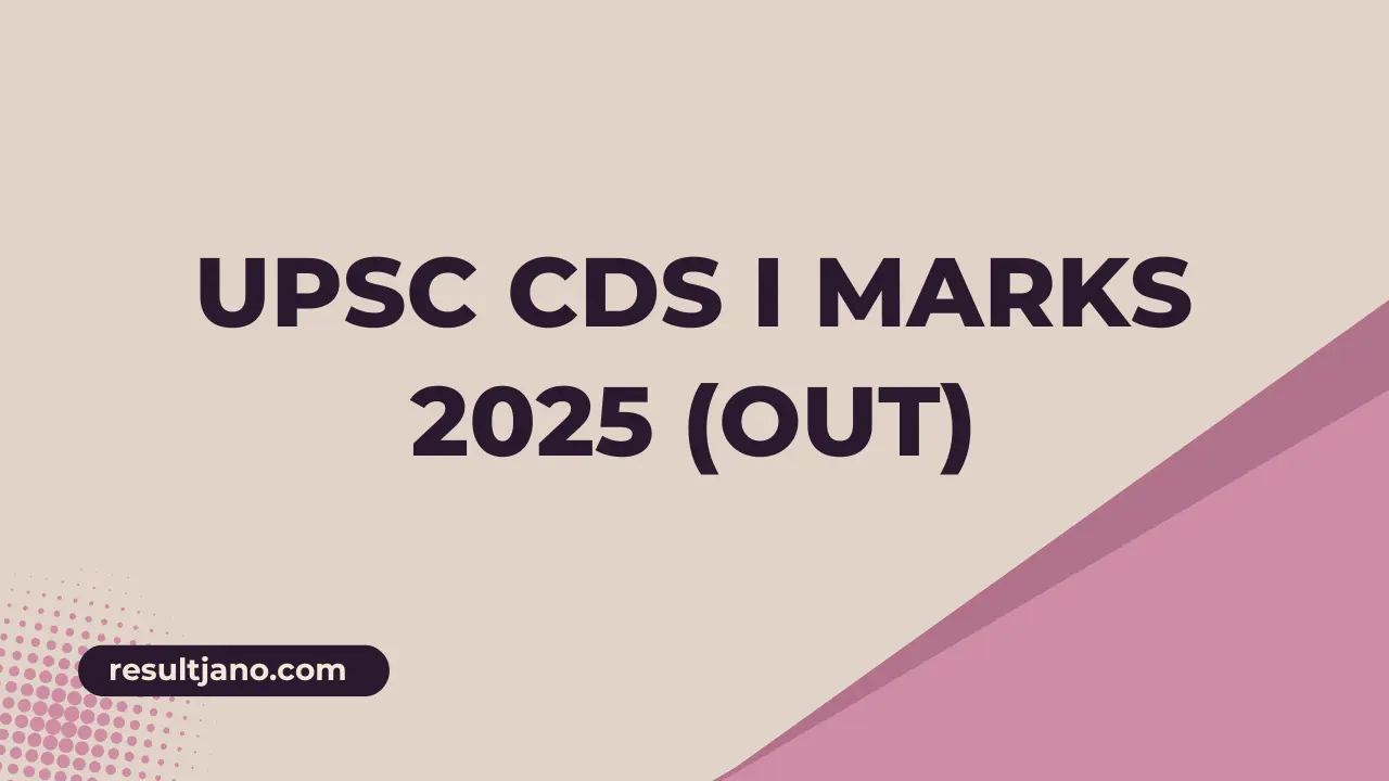 UPSC CDS I Marks 2025 (Out)
