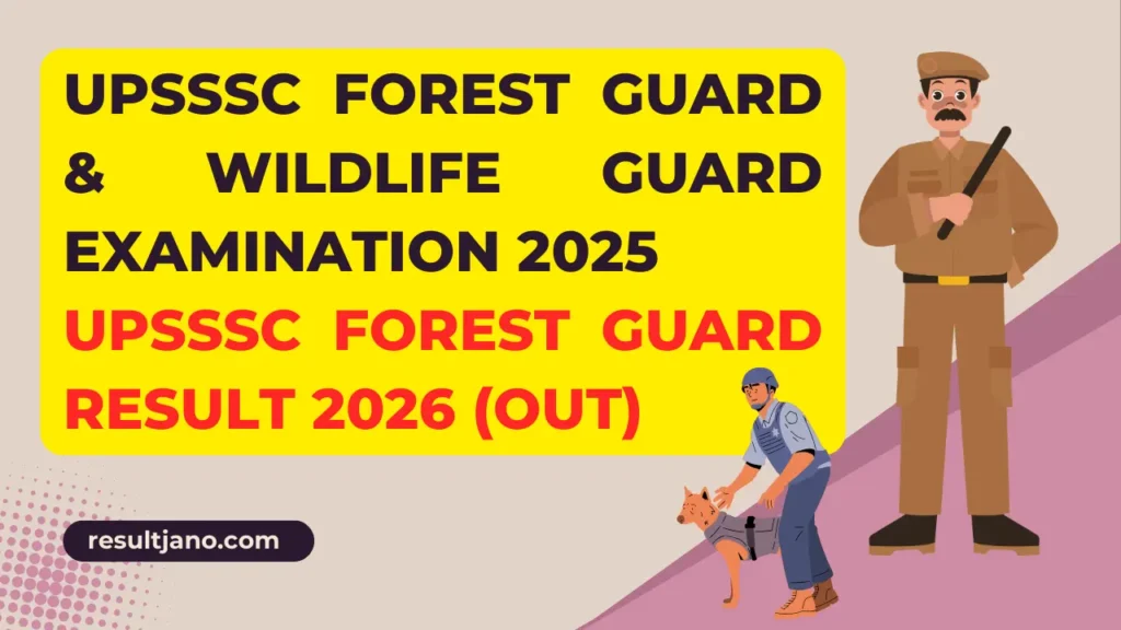 UPSSSC Forest Guard Result 2026 (Out)