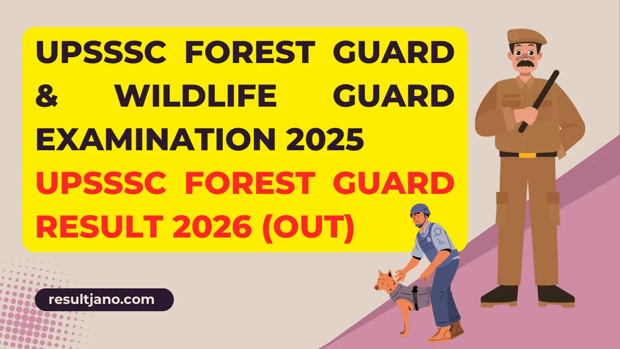 UPSSSC Forest Guard Result 2026 (Out)