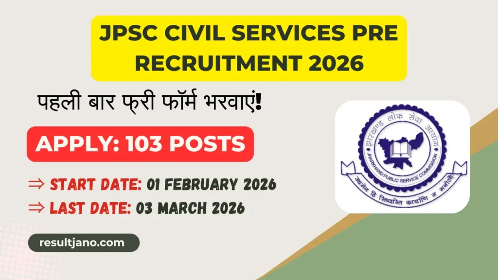 JPSC Civil Services Pre Recruitment 2026 Apply Online for 103 Posts