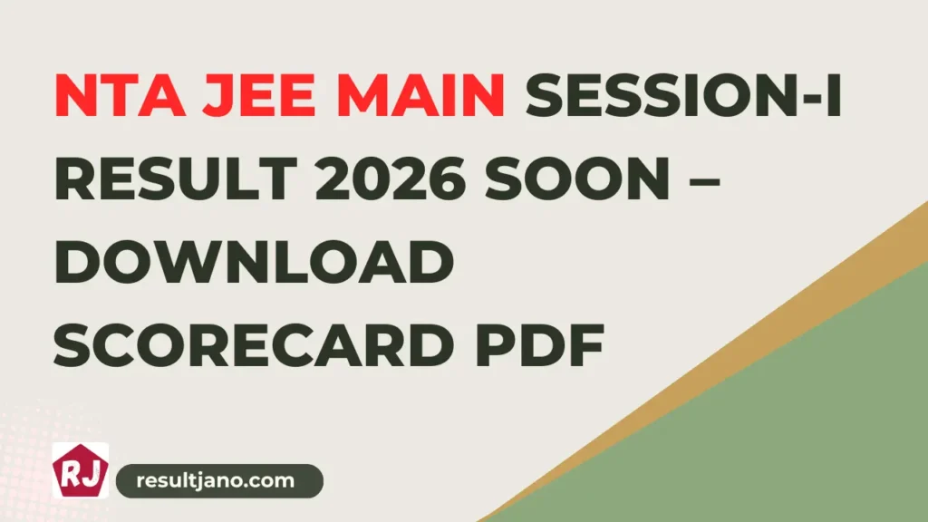 NTA JEE Main Session-I Result 2026 Soon – Download Scorecard PDF