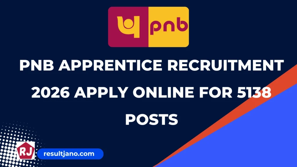 PNB Apprentice Recruitment 2026 Apply Online for 5138 Posts